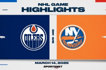 NHL Highlights | Oilers vs. Islanders - March 14, 2025