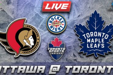 Ottawa Senators vs Toronto Maple Leafs LIVE Stream Game Audio | NHL LIVE Stream Gamecast & Chat