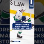 Drew O'Connor made #Canucks history last night!