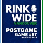 RINK WIDE POST-GAME: Vancouver Canucks vs Utah Hockey Club | Game 67 - Mar. 16, 2025