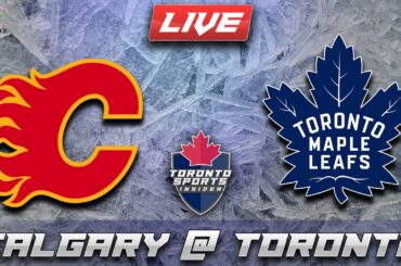 Calgary Flames vs Toronto Maple Leafs LIVE Stream Game Audio | NHL LIVE Stream Gamecast & Chat