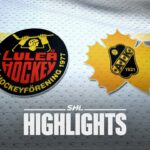 Luleå vs Skellefteå | 25 feb 2025 | Highlights