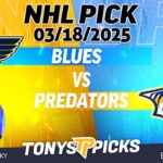 St Louis Blues vs Nashville Predators 3/18/25 NHL Pick Prediction