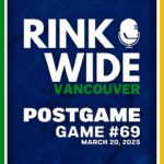 RINK WIDE POST-GAME: Vancouver Canucks at St. Louis Blues | Game 69 - Mar. 20, 2025