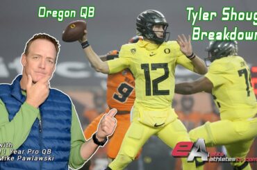 Oregon Quarterback Tyler Shough-10 Plays That Tell You Everything