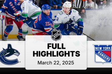 NHL Highlights | Canucks vs. Rangers | March 22, 2025