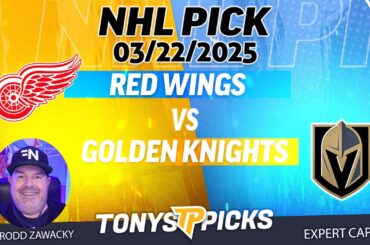 Detroit Red Wings vs Vegas Golden Knights 3/22/25 NHL Pick Prediction