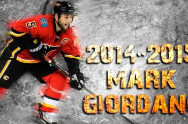 Mark Giordano - 2014/2015 Highlights