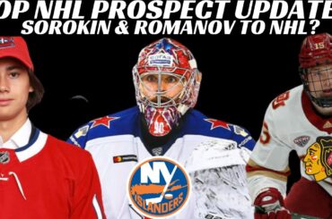 Top NHL Prospect Signings - Sorokin, Romanov, Mitchell + Goldobin to KHL