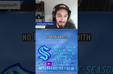 Did the Kraken overpay for Chandler Stephenson?