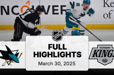NHL Highlights | Sharks vs. Kings - March 30, 2025