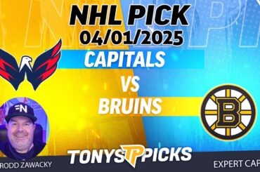Washington Capitals vs Boston Bruins 4/1/25 NHL Pick Prediction