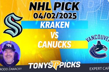 Seattle Kraken vs Vancouver Canucks 4/2/25 NHL Pick Prediction