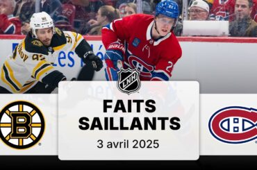 Bruins vs Canadiens 03/04 | Faits saillants