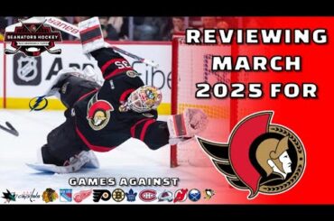 Reviewing March 2025 for the Ottawa Senators