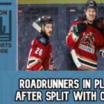 Roadrunners Back In Playoffs After Split With Calgary