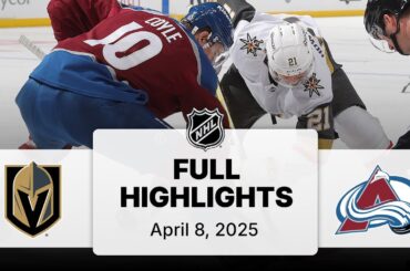 NHL Highlights | Golden Knights vs. Avalanche | April 08, 2025