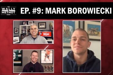 #9 - The Wally and Methot Show - Mark Borowiecki