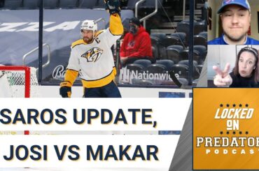 Update on Juuse Saros and the Goalie Situation and It Will Be Josi Versus Makar In Tonight's Game