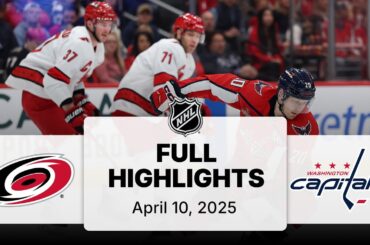 NHL Highlights | Hurricanes vs. Capitals - April 10, 2025