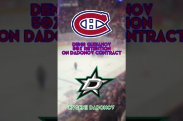 Montreal Canadiens/Dallas Stars Trade Analysis (Evgenii Dadonov/Denis Gurianov Trade)