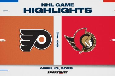 NHL Highlights | Flyers vs. Senators - April 13, 2025