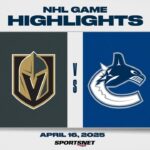 NHL Highlights | Golden Knights vs. Canucks - April 16, 2025