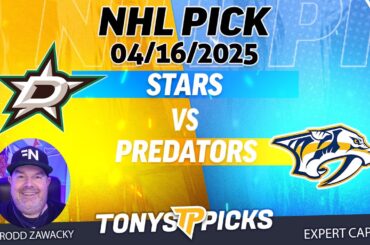 Dallas Stars vs Nashville Predators 4/16/25 NHL Pick Prediction