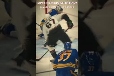 Lawson Crouse Scoreesss! | Arizona Coyotes Beat Sabres 4-1 #shorts
