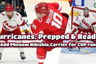 Will Alexander Nikishin be the X-Factor in Carolina's Cup Quest?