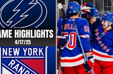New York Rangers vs Tampa Bay Lightning | Game Highlights | 4/17/25 Game #82