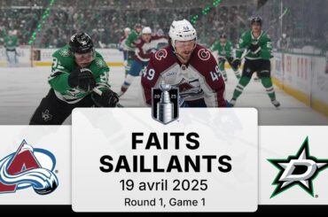 Avalanche vs Stars | Match no 1 | Faits saillants
