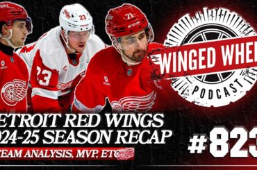 DETROIT RED WINGS SEASON IN REVIEW (2024/2025 RECAP) - Winged Wheel Podcast - Apr. 20th, 2025