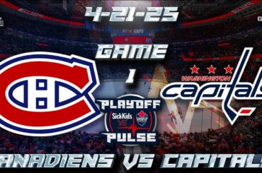 4-21-25 Montreal Canadiens vs Washington Capitals Game 1 Game Audio | NHL Playoffs Cast & Chat