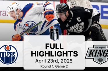 NHL Highlights | Oilers vs. Kings | Gm 2 | April 23, 2025