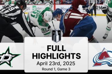 NHL Highlights | Stars vs. Avalanche | Gm 3 | April 23, 2025