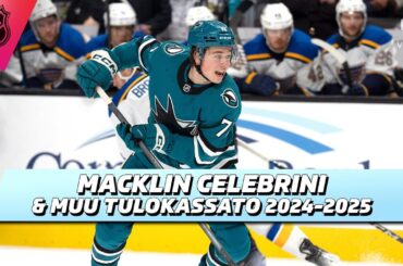 Macklin Celebrini & muu tulokassato 2024-2025