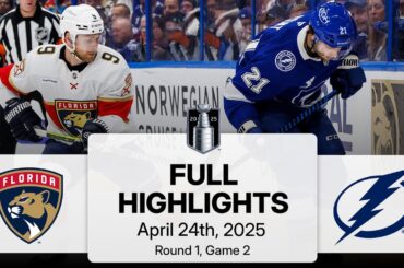 NHL Highlights | Panthers vs. Lightning | Gm 2 | April 24, 2025