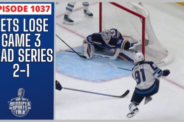 Winnipeg Jets lose game 3 to St. Louis 7-2, lead series 2-1