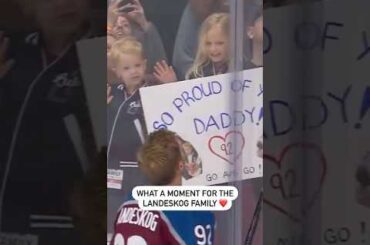 What A Moment For The Landeskog Family 🥹