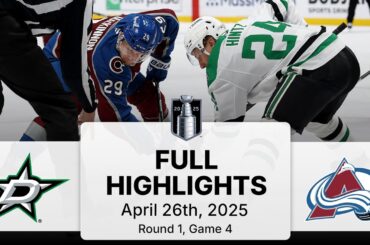 NHL Highlights | Stars vs. Avalanche | Gm 4 | April 26, 2025