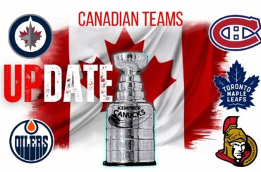 NHL Canadian Teams UPDATES! (NHL Playoffs 2025)