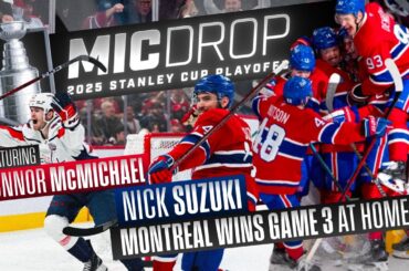 NHL Mic Drop: Capitals vs. Canadiens Game 3 | Stanley Cup Playoffs