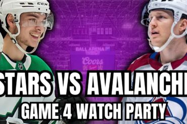 Dallas Stars vs Colorado Avalanche Game 4 WATCH PARTY