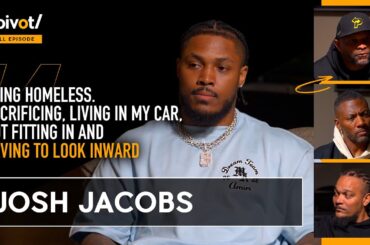 Josh Jacobs: From homeless to NFL star running back, Green Bay's future & Saquon Barkley | The Pivot