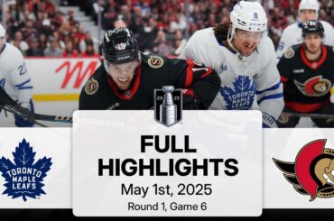 NHL Playoff Highlights | Maple Leafs vs. Senators | May 01, 2025