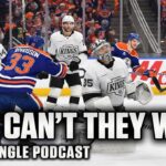 Will The Kings Ever Get Past The Edmonton Oilers? | SDP
