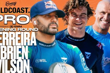 Italo Ferreira, Liam O'Brien, Julian Wilson | Bonsoy Gold Coast Pro pres by GWM - Opening Round