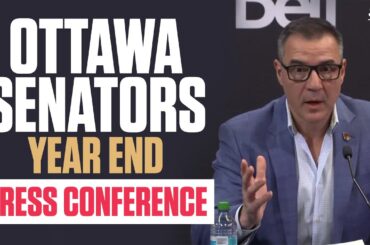 FULL Ottawa Senators Year-End Press Conference