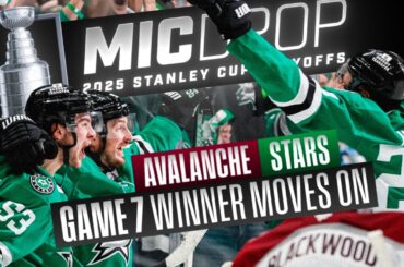 NHL Mic Drop: Avalanche vs. Stars Game 7 | Stanley Cup Playoffs